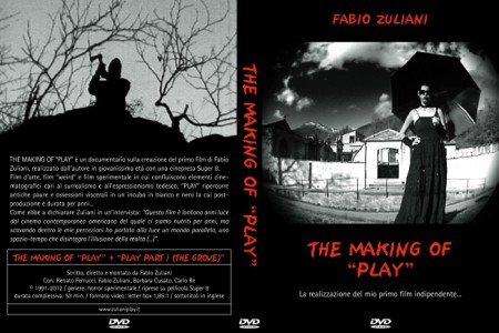 Locandina di "THE MAKING OF PLAY - PART I", il mio quinto film...